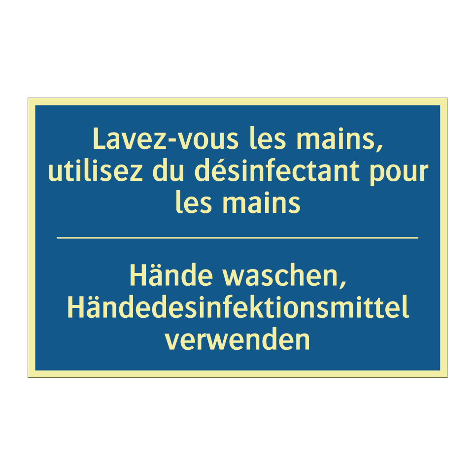 Hände waschen, Händedesinfektionsmittel  /.../ - Lavez-vous les mains, utilisez  /.../