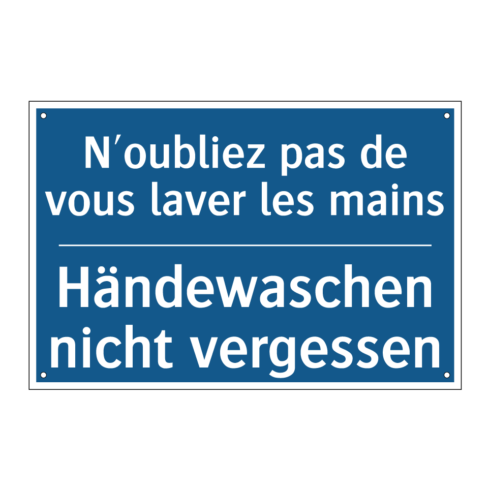Händewaschen nicht vergessen - N'oubliez pas de vous laver les  /.../