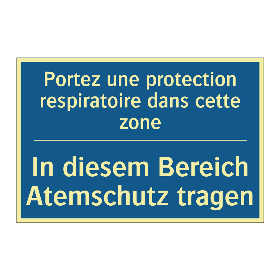In diesem Bereich Atemschutz tragen /.../ - Portez une protection respiratoire  /.../