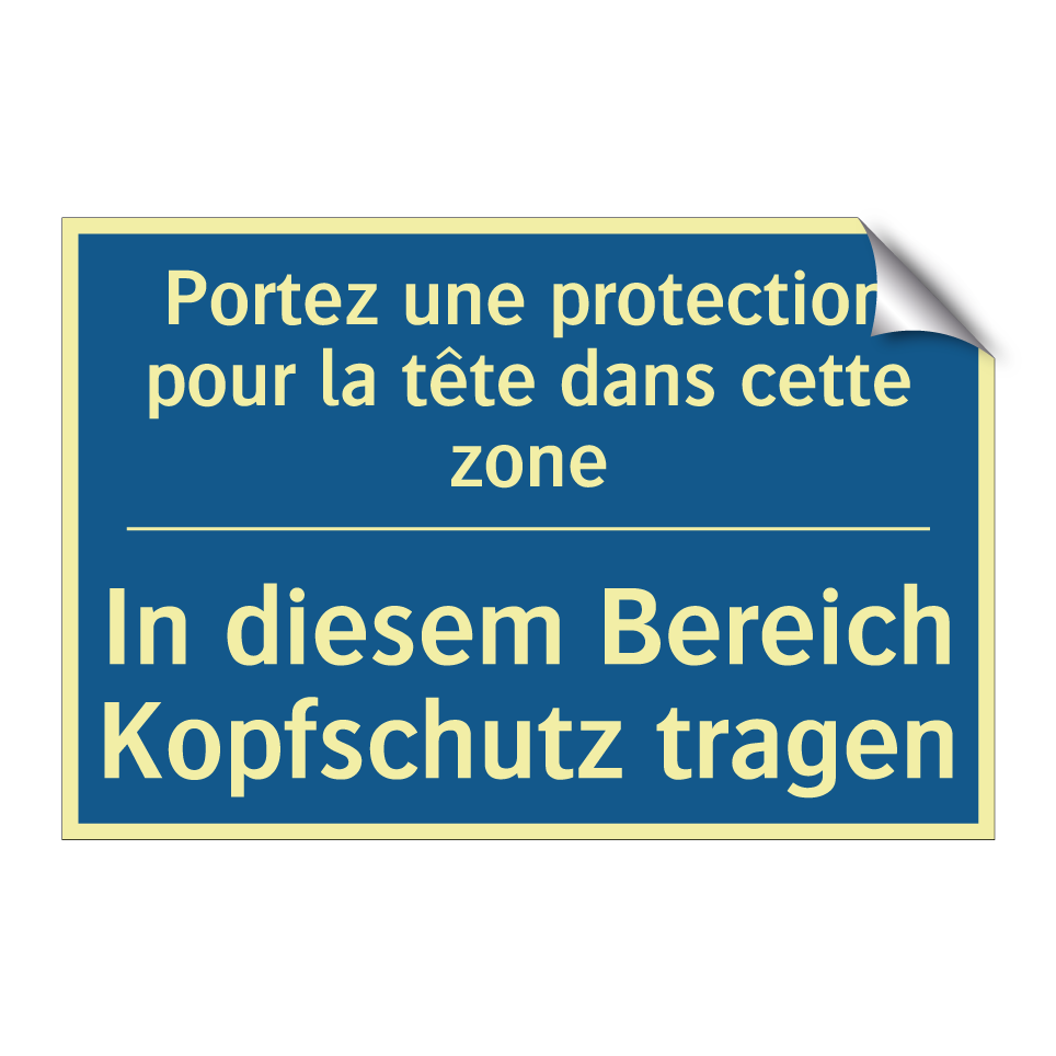 In diesem Bereich Kopfschutz tragen /.../ - Portez une protection pour la  /.../