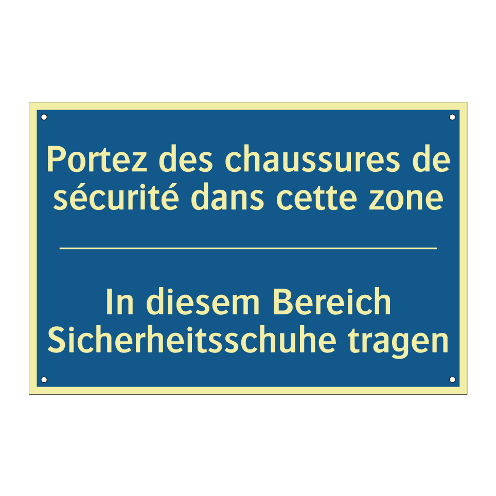 In diesem Bereich Sicherheitsschuhe  /.../ - Portez des chaussures de sécurité  /.../