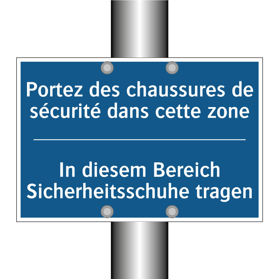 In diesem Bereich Sicherheitsschuhe  /.../ - Portez des chaussures de sécurité  /.../
