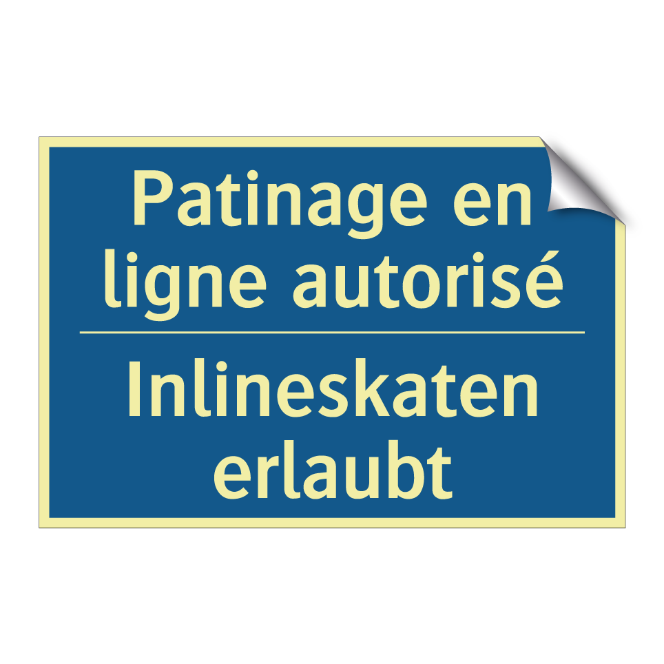 Inlineskaten erlaubt - Patinage en ligne autorisé