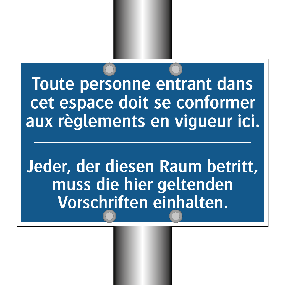 Jeder, der diesen Raum betritt,  /.../ - Toute personne entrant dans cet  /.../