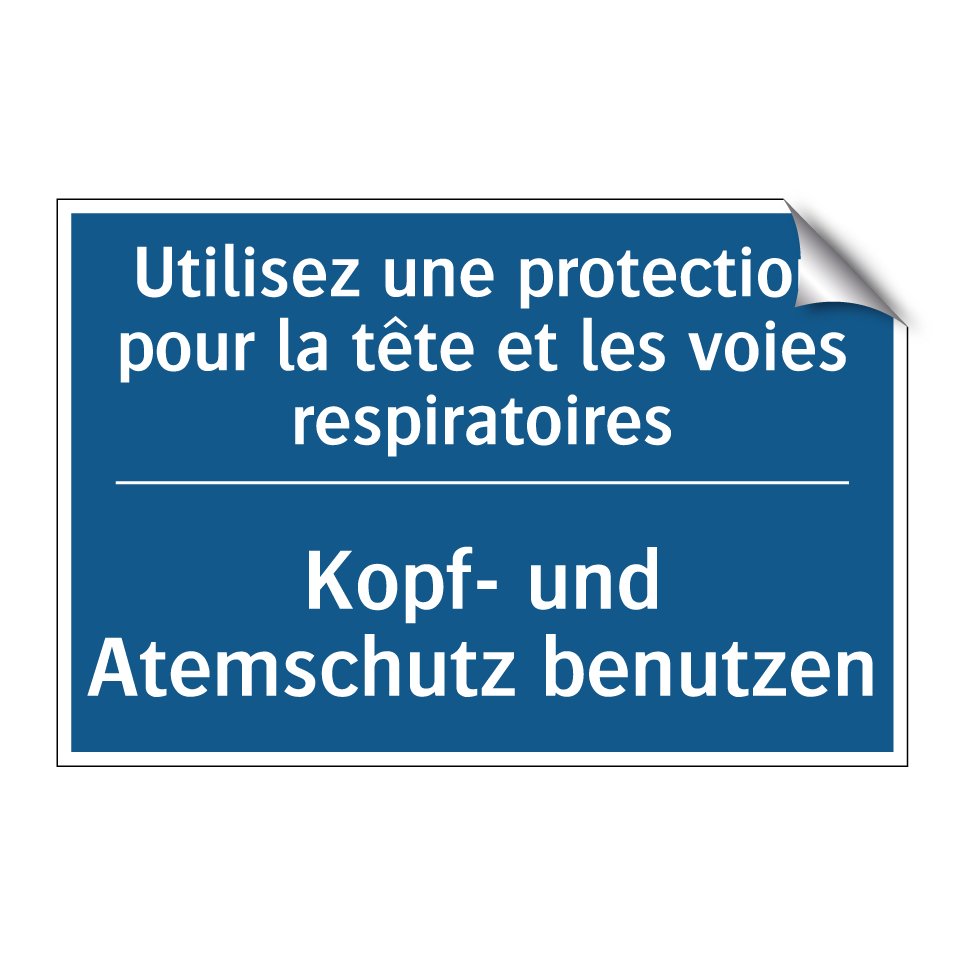 Kopf- und Atemschutz benutzen - Utilisez une protection pour la  /.../