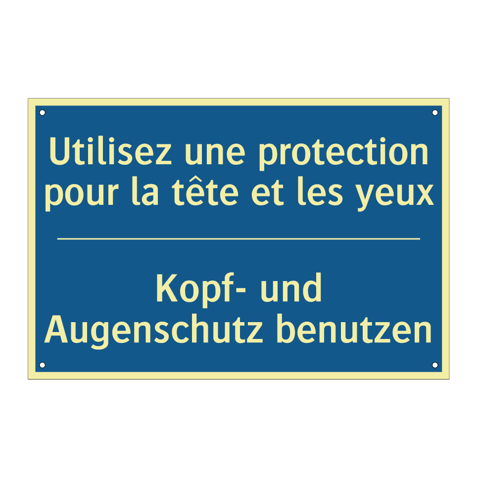Kopf- und Augenschutz benutzen - Utilisez une protection pour la  /.../