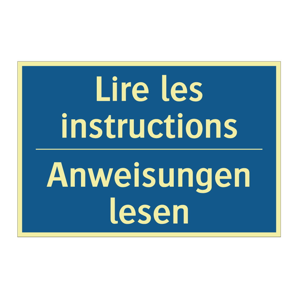Anweisungen lesen - Lire les instructions
