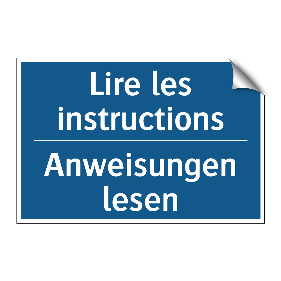 Anweisungen lesen - Lire les instructions