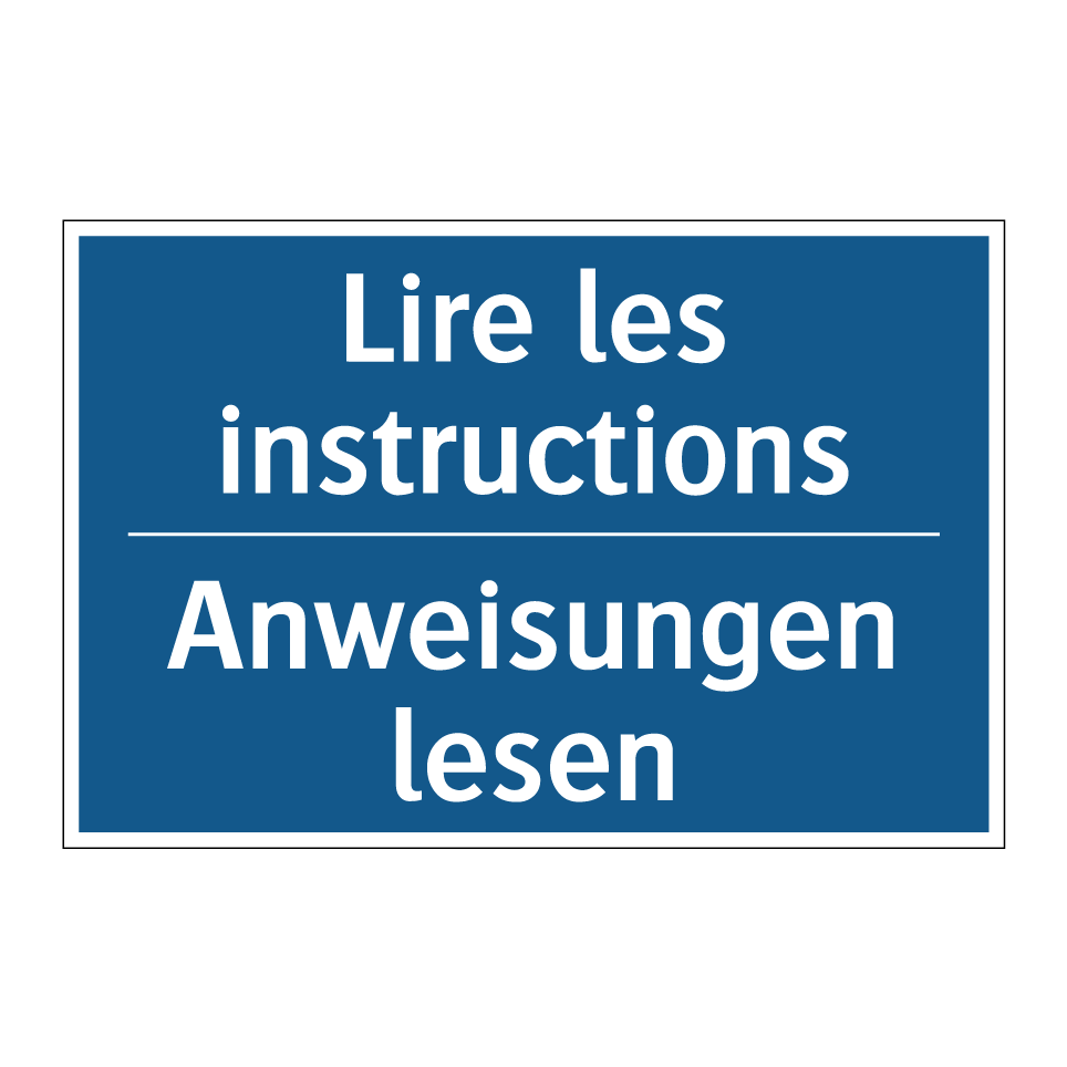 Anweisungen lesen - Lire les instructions