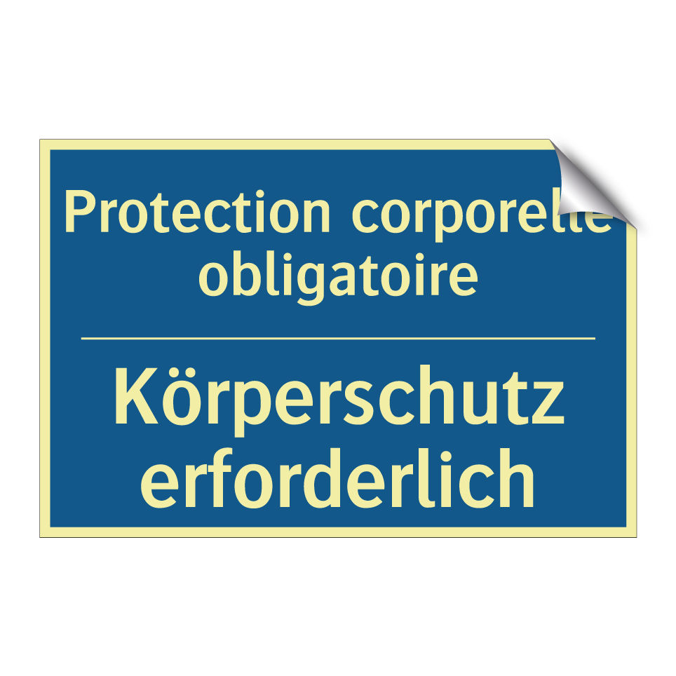 Körperschutz erforderlich - Protection corporelle obligatoire /.../