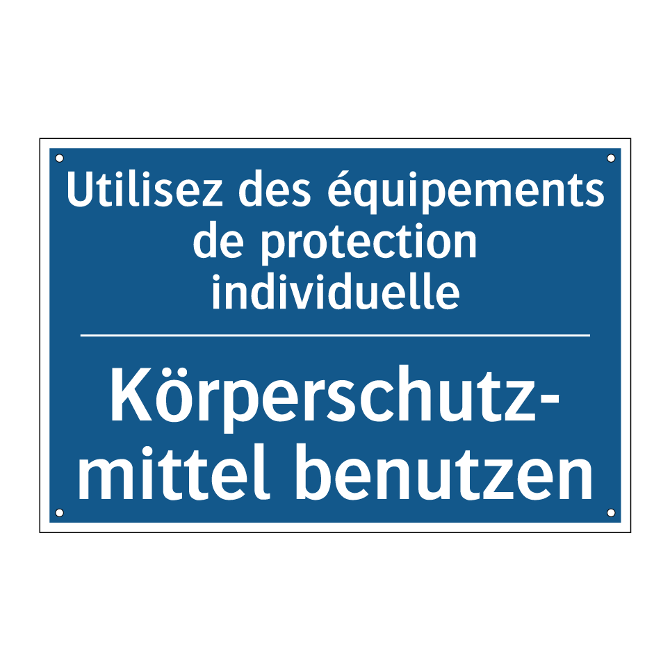 Körperschutz- mittel benutzen - Utilisez des équipements de protection  /.../