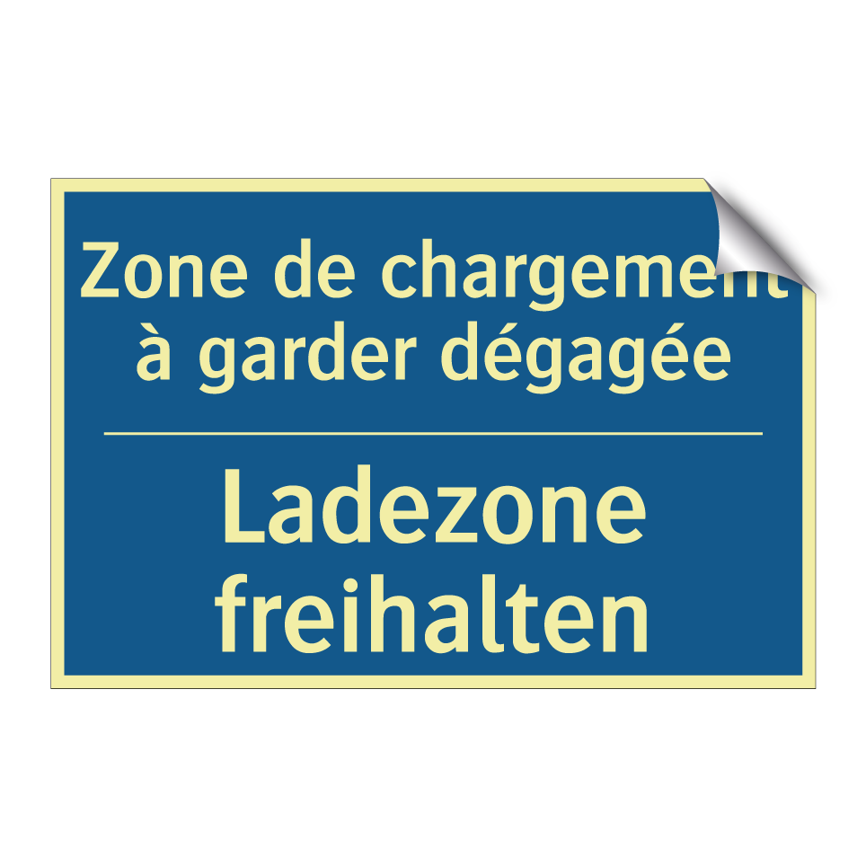 Ladezone freihalten - Zone de chargement à garder dégagée /.../