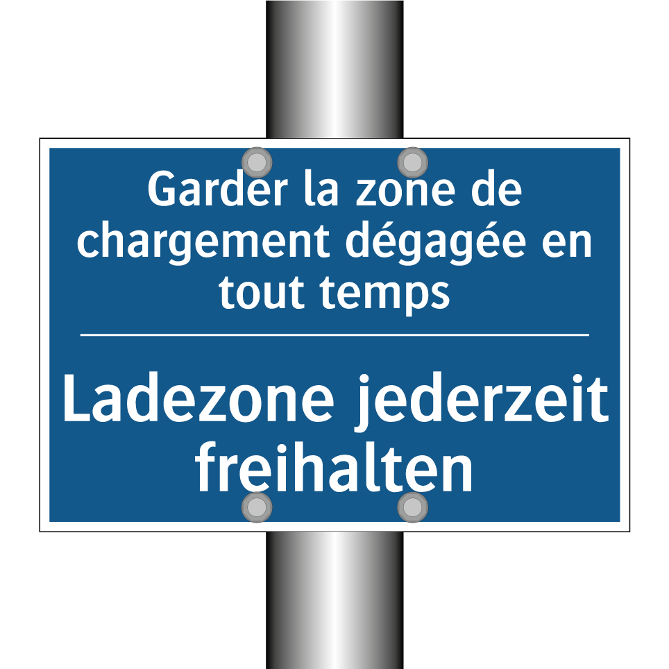 Ladezone jederzeit freihalten - Garder la zone de chargement dégagée  /.../