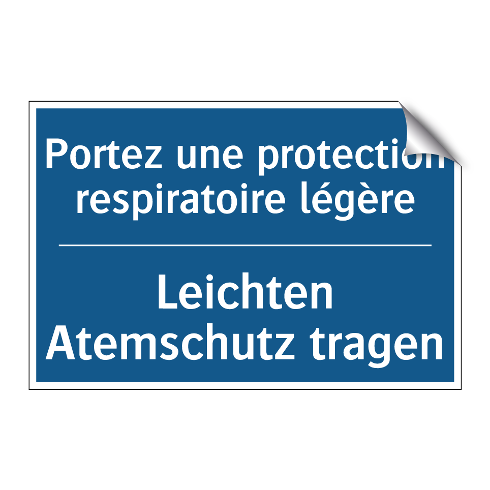 Leichten Atemschutz tragen - Portez une protection respiratoire  /.../