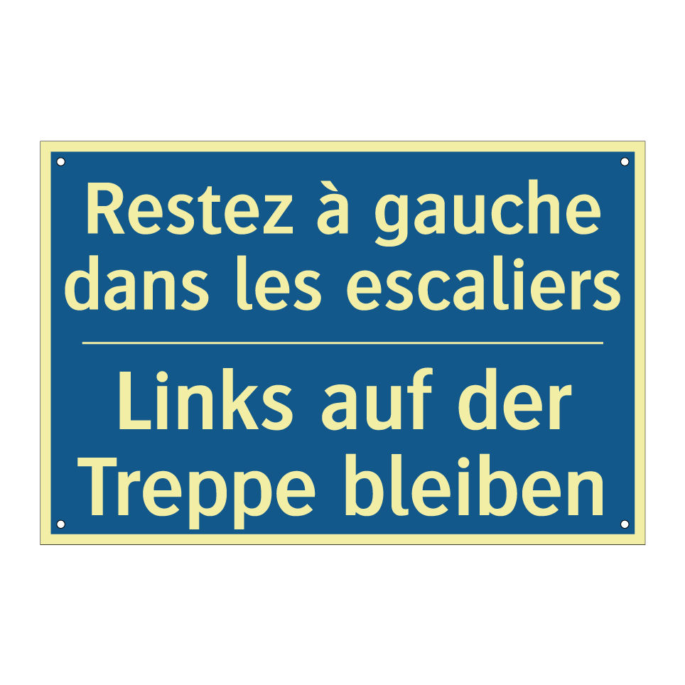 Links auf der Treppe bleiben - Restez à gauche dans les escaliers /.../