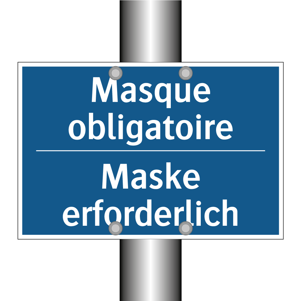 Maske erforderlich - Masque obligatoire