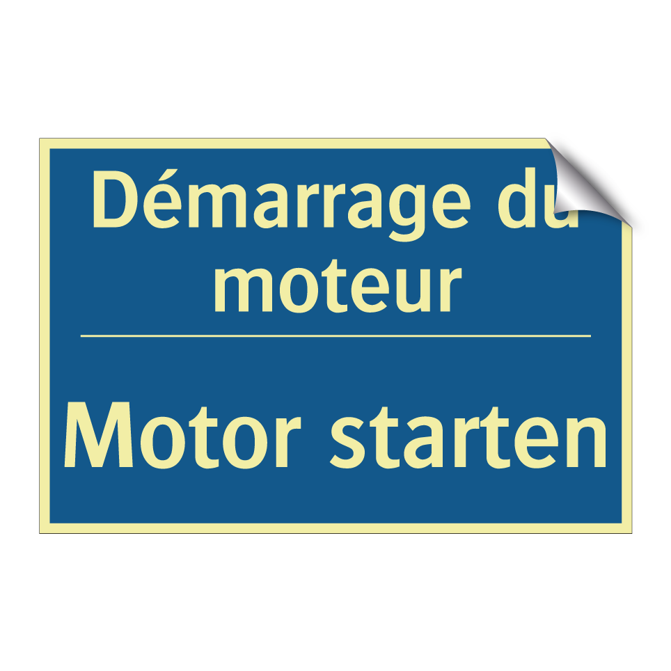 Motor starten - Démarrage du moteur