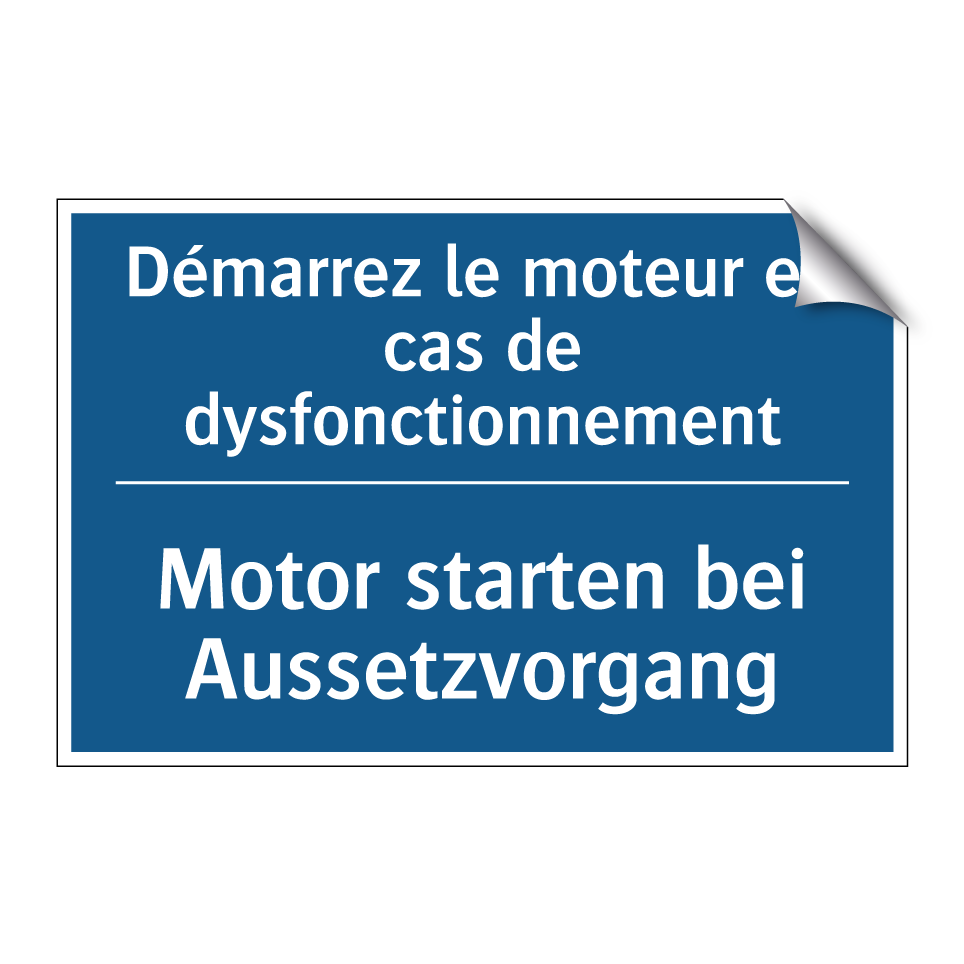 Motor starten bei Aussetzvorgang /.../ - Démarrez le moteur en cas de dysfonctionnement /.../