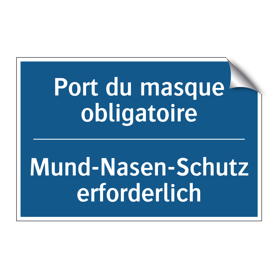 Mund-Nasen-Schutz erforderlich - Port du masque obligatoire