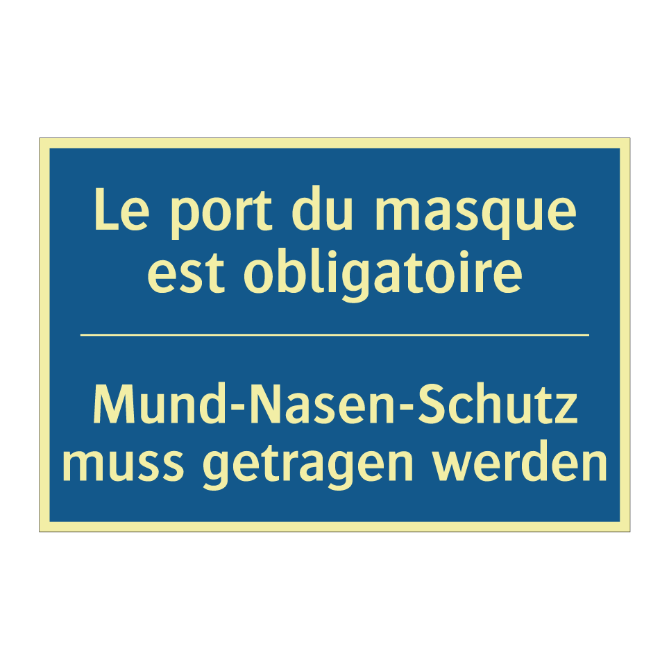 Mund-Nasen-Schutz muss getragen  /.../ - Le port du masque est obligatoire /.../
