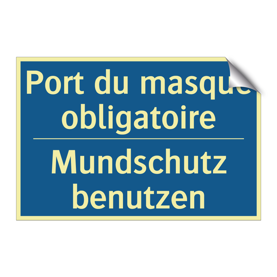 Mundschutz benutzen - Port du masque obligatoire
