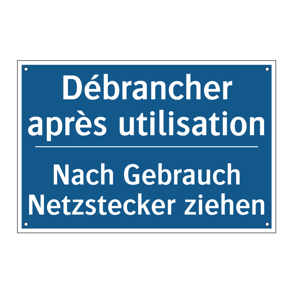 Nach Gebrauch Netzstecker ziehen /.../ - Débrancher après utilisation