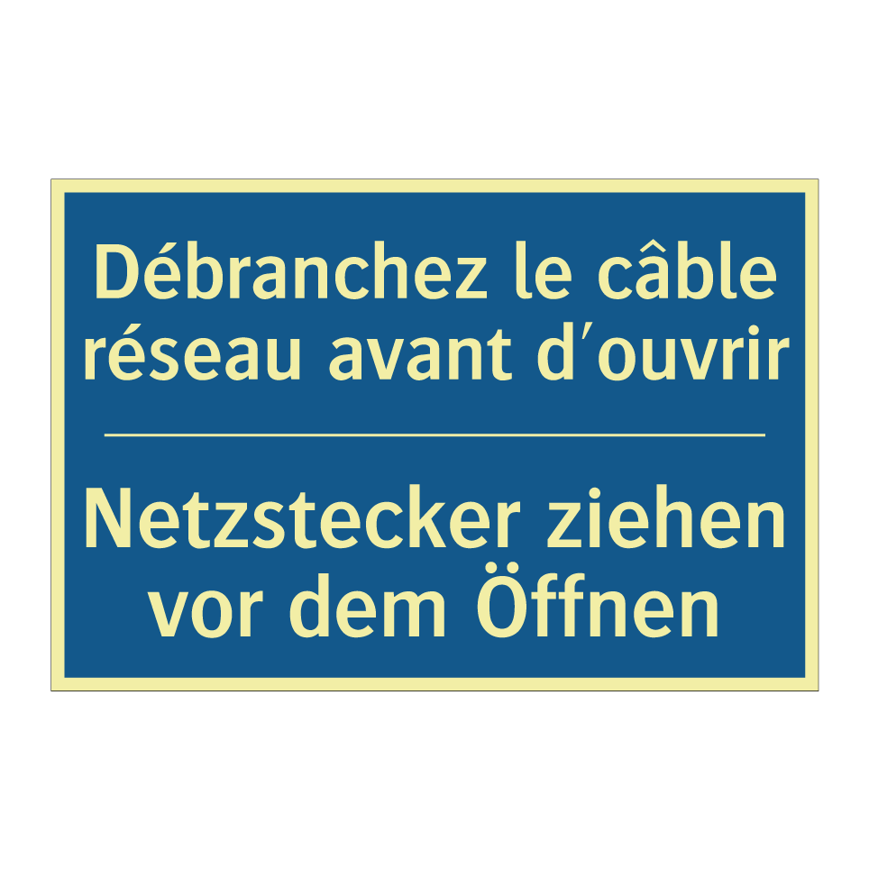 Netzstecker ziehen vor dem Öffnen /.../ - Débranchez le câble réseau avant  /.../