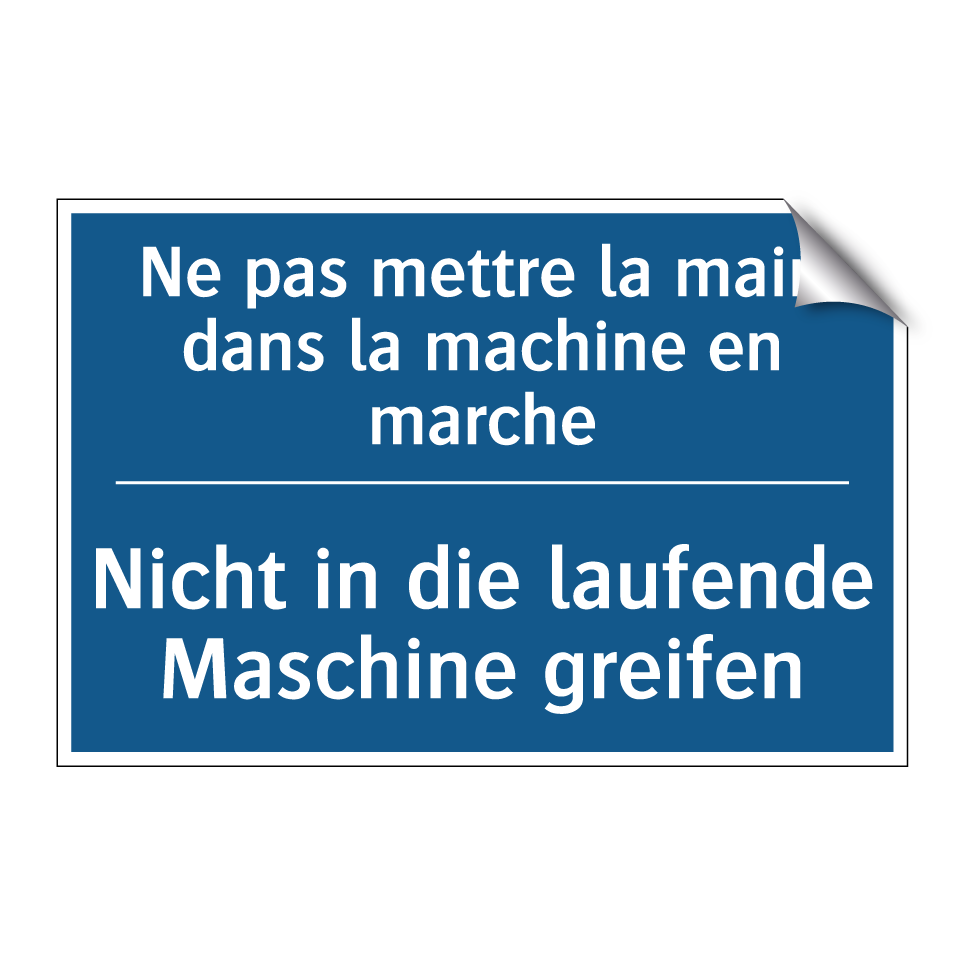 Nicht in die laufende Maschine  /.../ - Ne pas mettre la main dans la  /.../