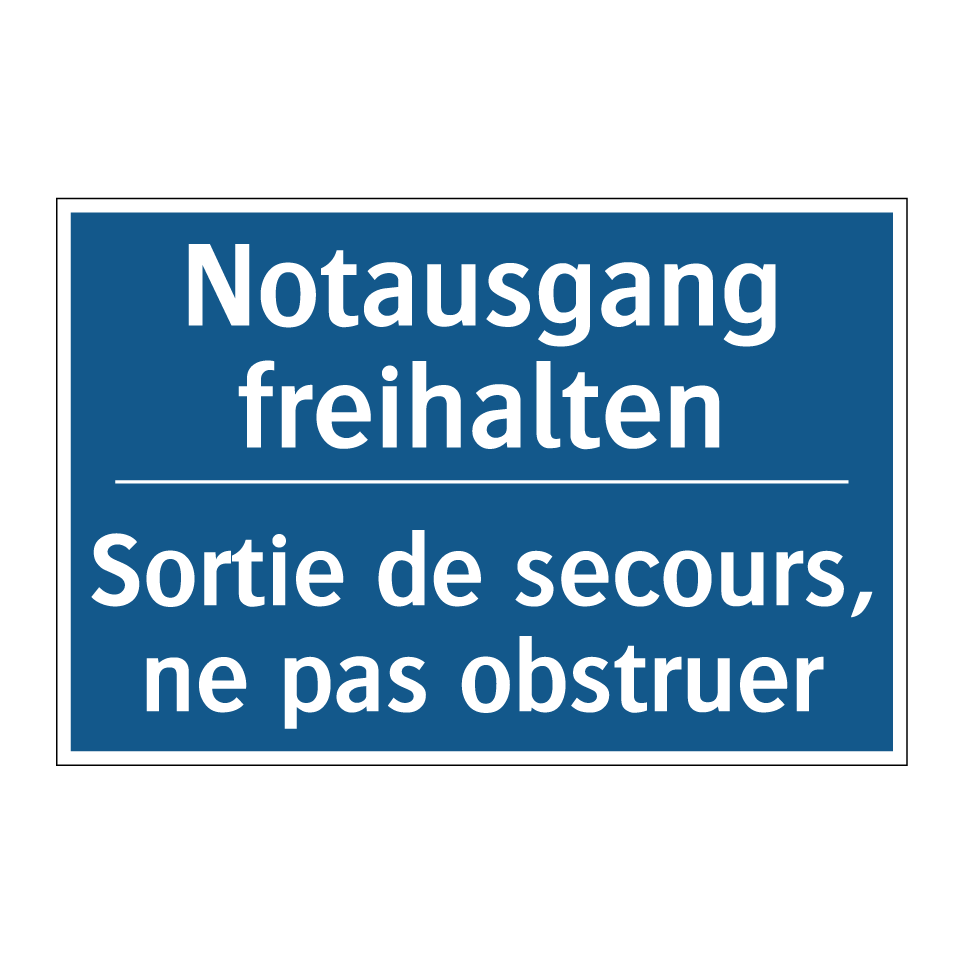 Notausgang freihalten - Sortie de secours, ne pas obstruer /.../