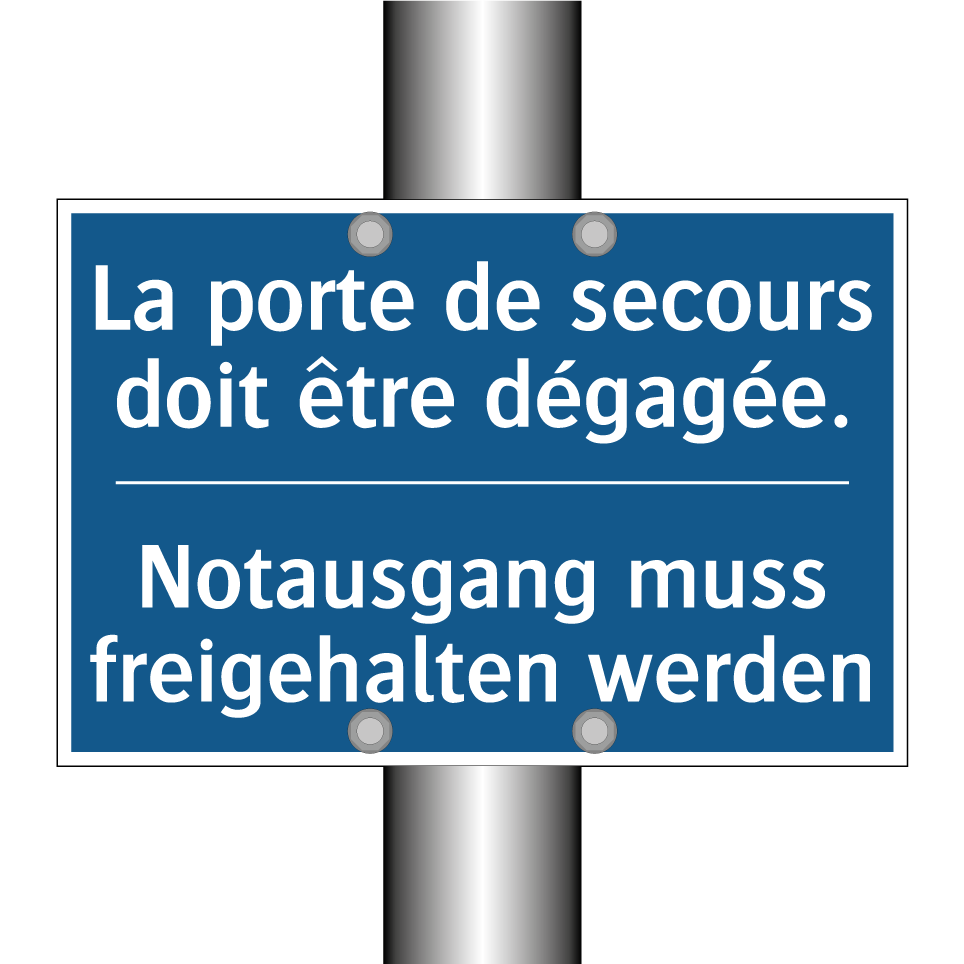 Notausgang muss freigehalten werden /.../ - La porte de secours doit être  /.../