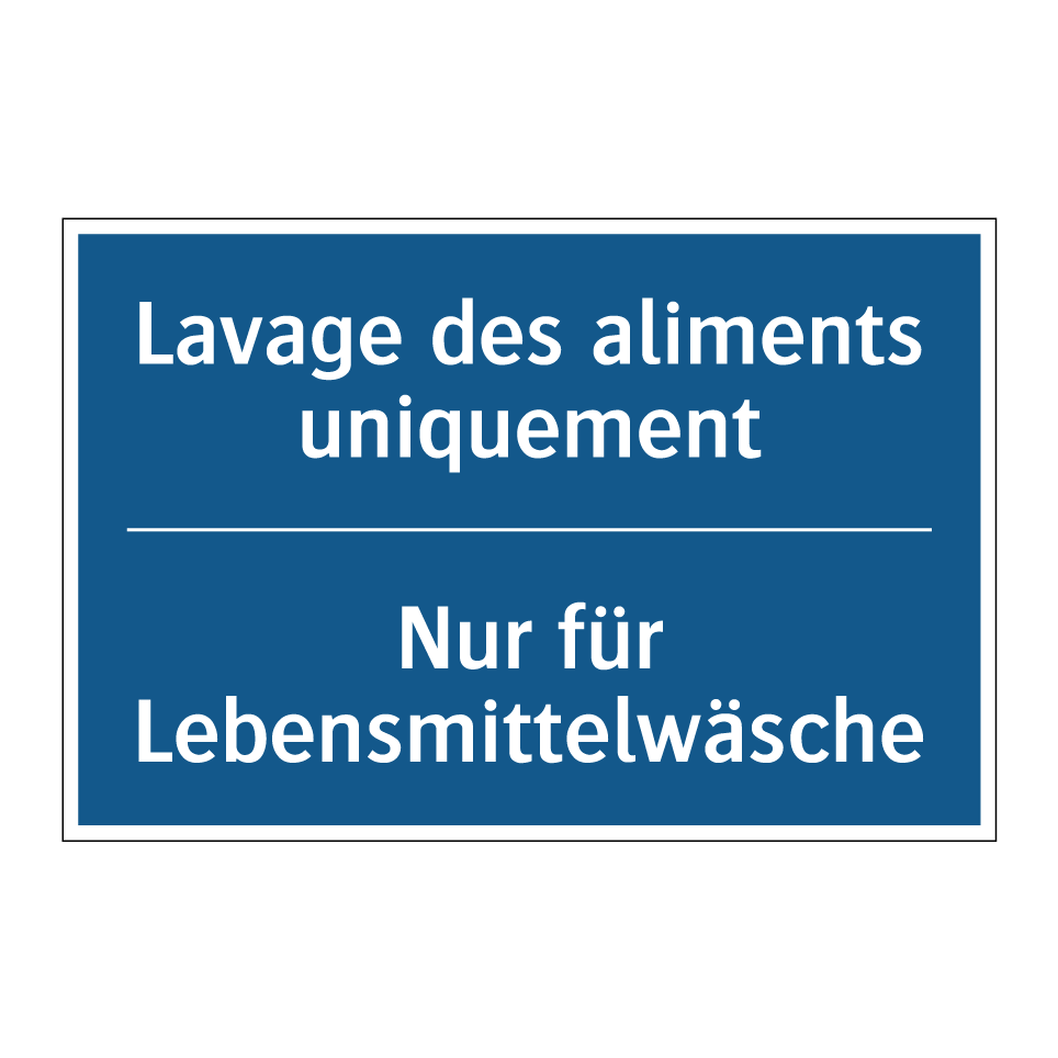 Nur für Lebensmittelwäsche - Lavage des aliments uniquement