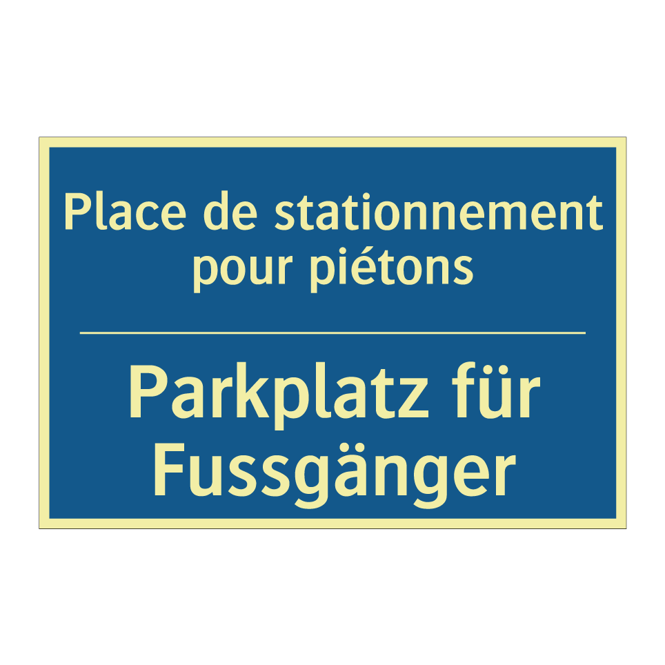 Parkplatz für Fussgänger - Place de stationnement pour piétons /.../