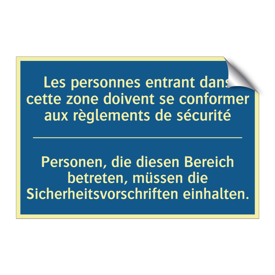 Personen, die diesen Bereich betreten,  /.../ - Les personnes entrant dans cette  /.../