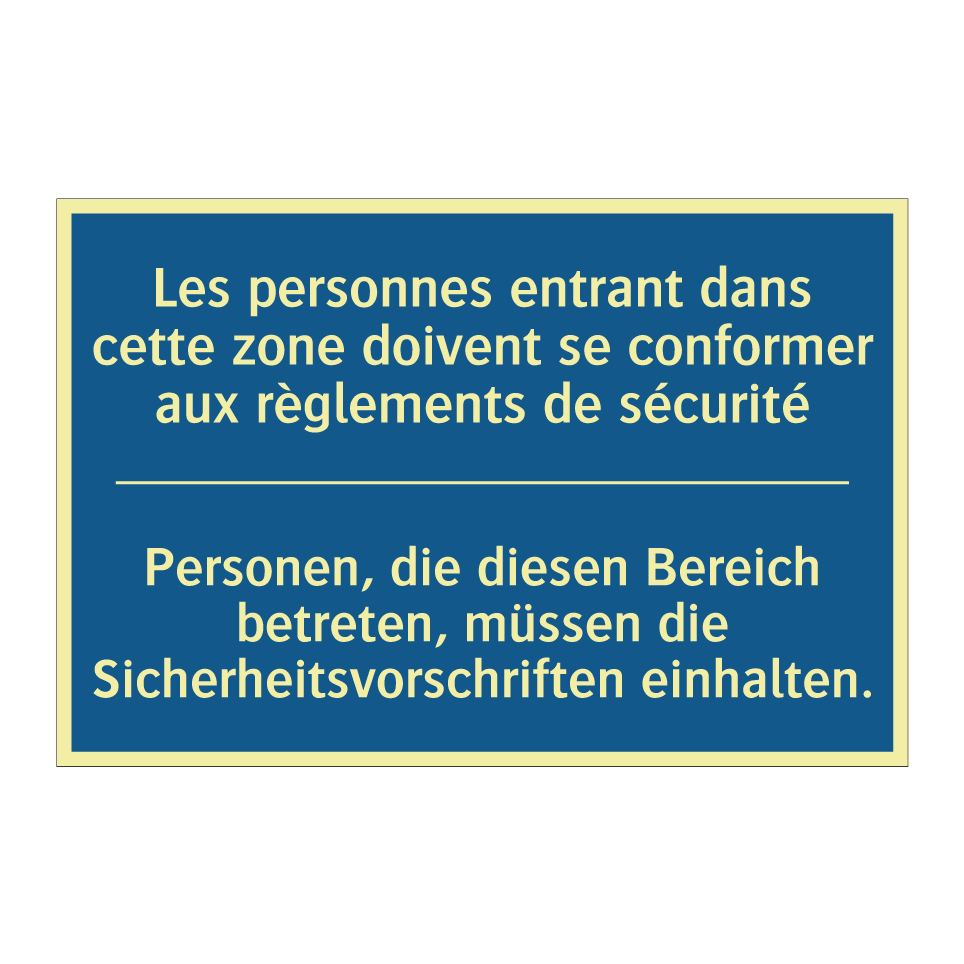 Personen, die diesen Bereich betreten,  /.../ - Les personnes entrant dans cette  /.../
