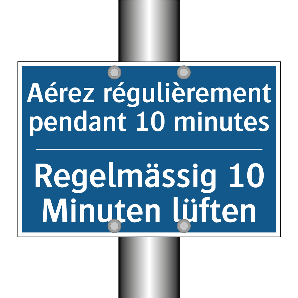 Regelmässig 10 Minuten lüften - Aérez régulièrement pendant 10  /.../