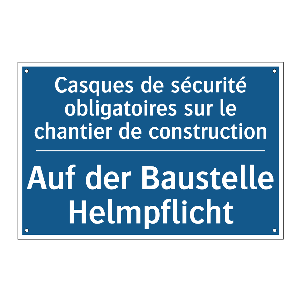 Auf der Baustelle Helmpflicht - Casques de sécurité obligatoires  /.../