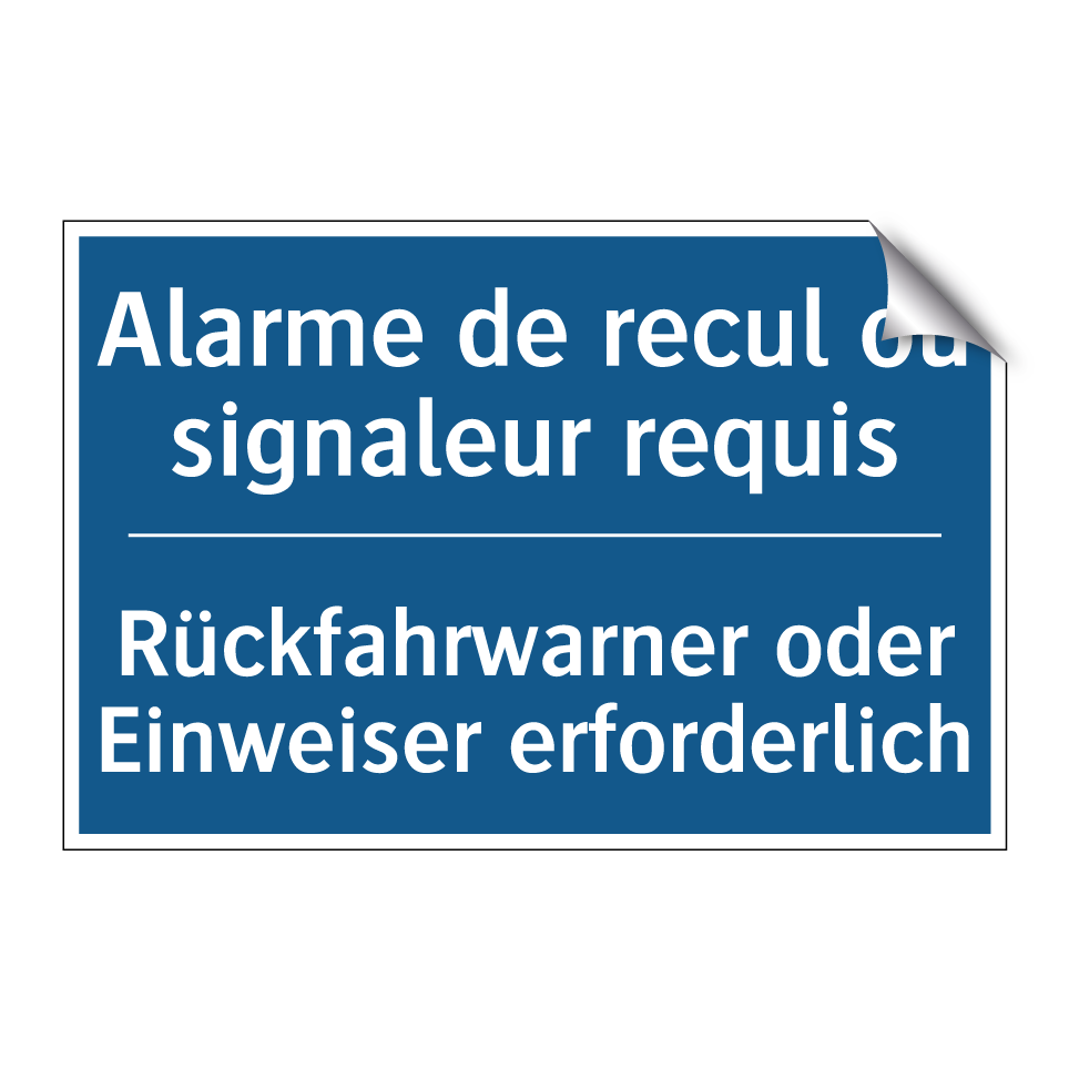 Rückfahrwarner oder Einweiser  /.../ - Alarme de recul ou signaleur requis /.../