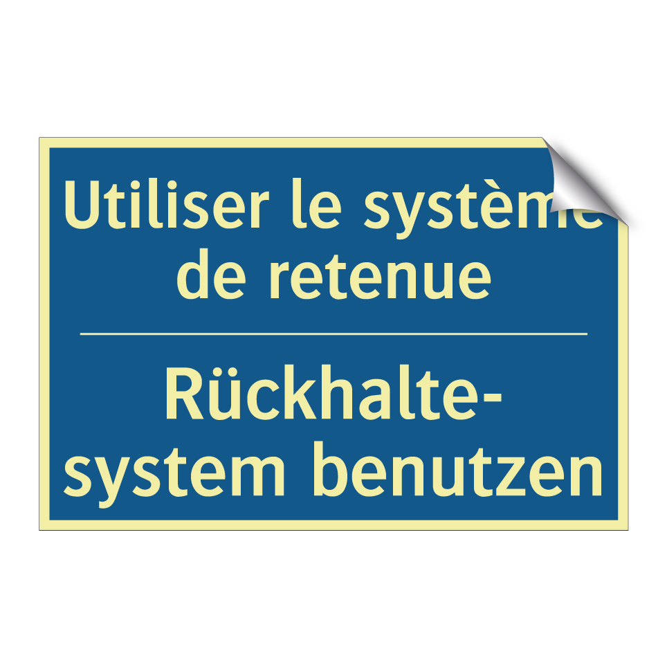 Rückhalte- system benutzen - Utiliser le système de retenue