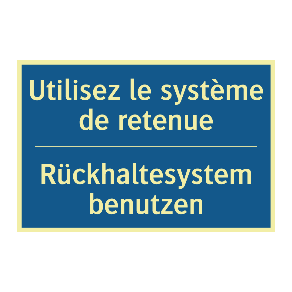Rückhaltesystem benutzen - Utilisez le système de retenue
