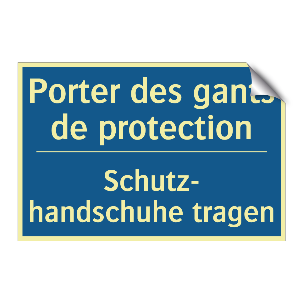 Schutz- handschuhe tragen - Porter des gants de protection