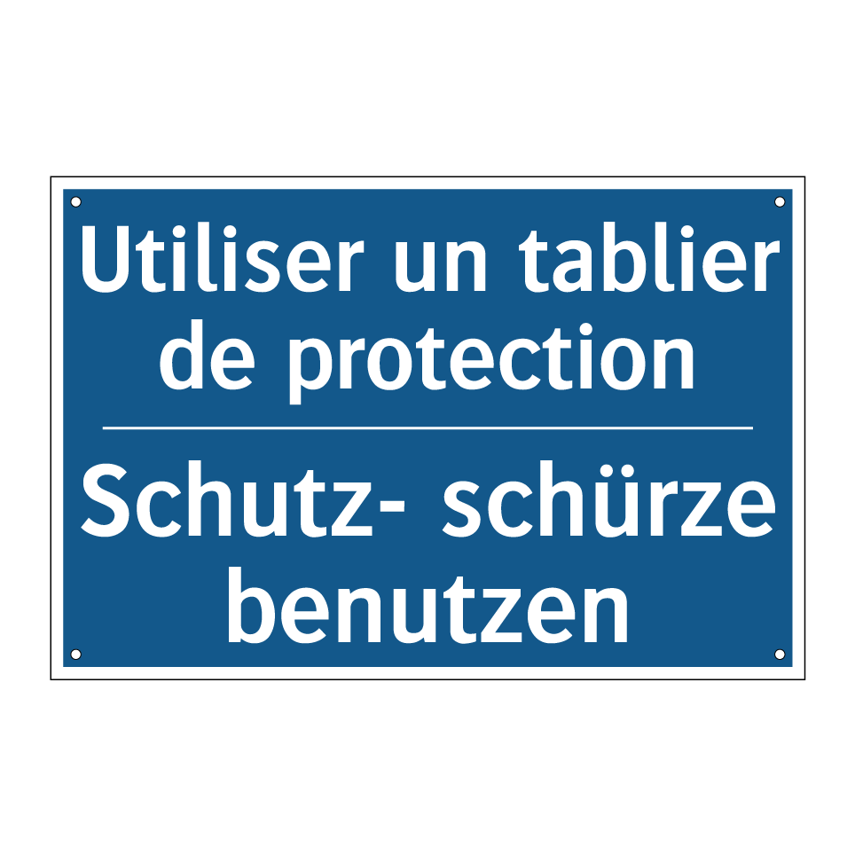 Schutz- schürze benutzen - Utiliser un tablier de protection /.../