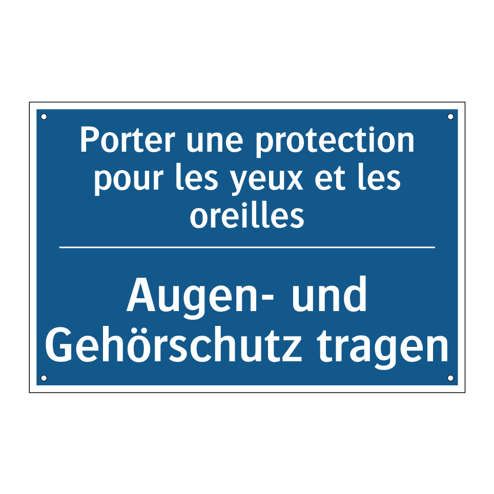 Augen- und Gehörschutz tragen - Porter une protection pour les  /.../