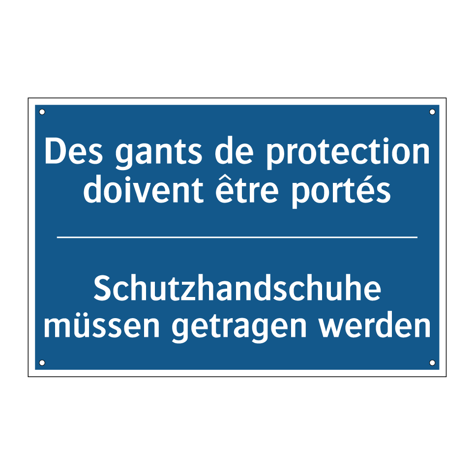 Schutzhandschuhe müssen getragen  /.../ - Des gants de protection doivent  /.../