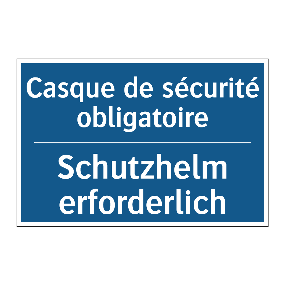 Schutzhelm erforderlich - Casque de sécurité obligatoire