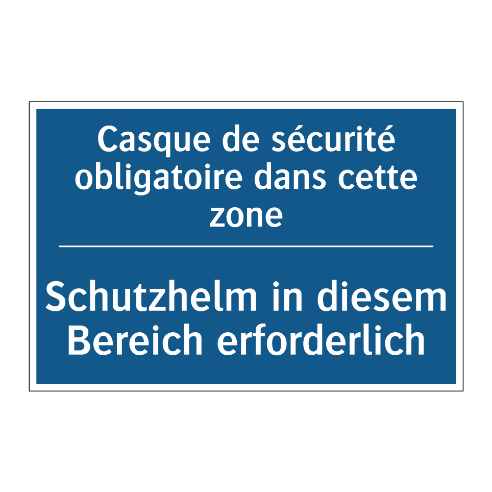Schutzhelm in diesem Bereich erforderlich /.../ - Casque de sécurité obligatoire  /.../