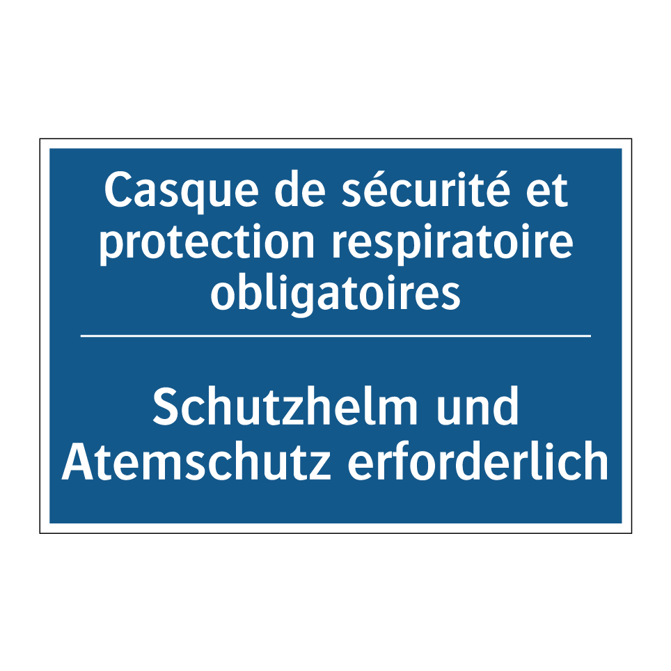 Schutzhelm und Atemschutz erforderlich /.../ - Casque de sécurité et protection  /.../