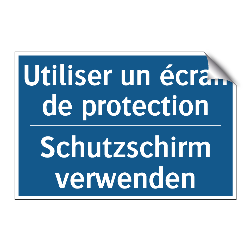 Schutzschirm verwenden - Utiliser un écran de protection /.../