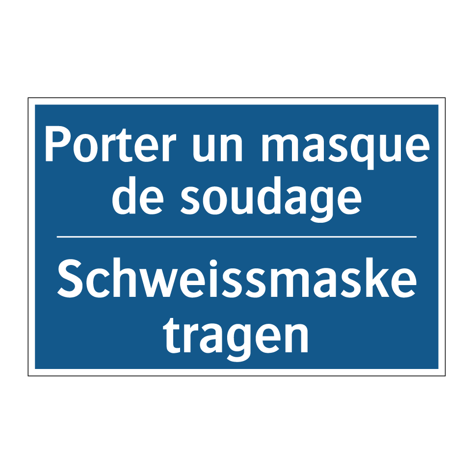 Schweissmaske tragen - Porter un masque de soudage