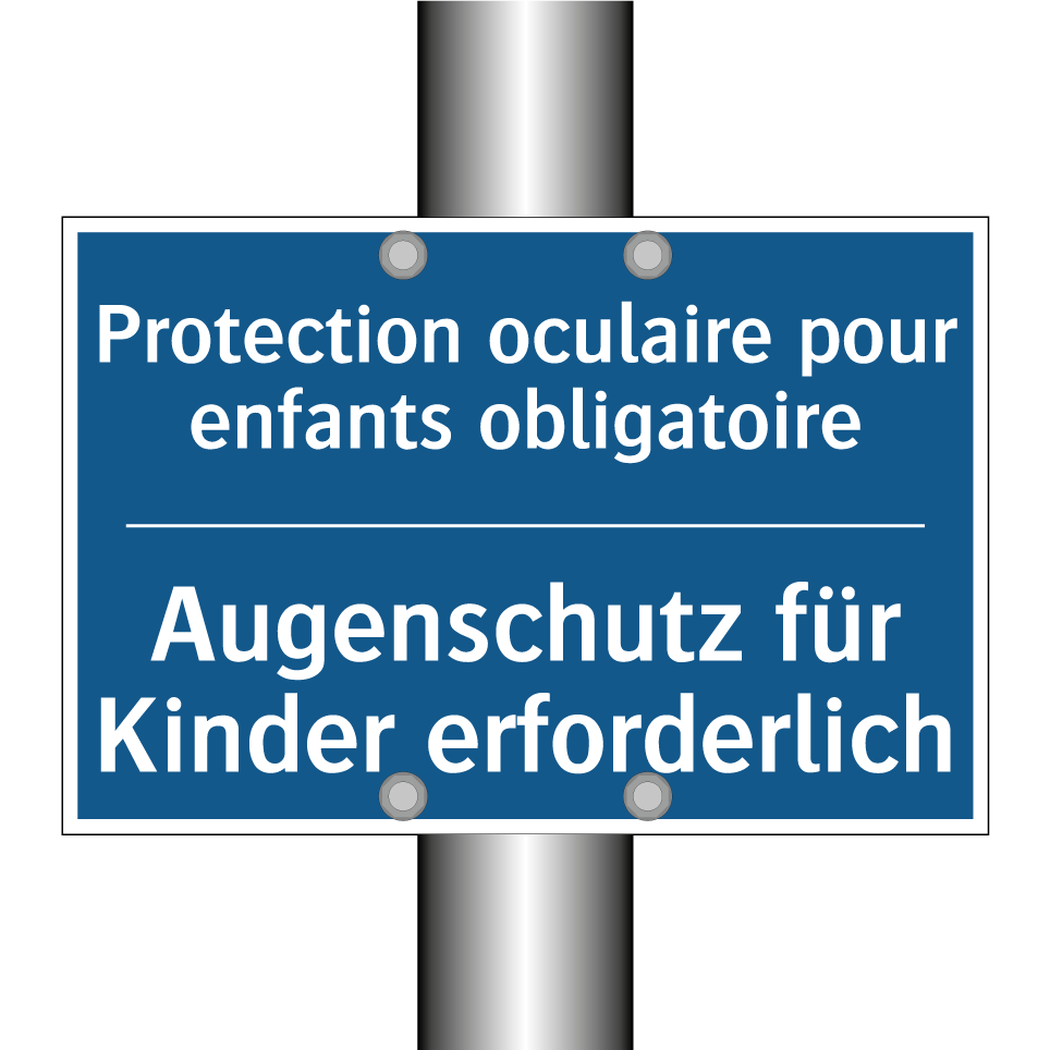 Augenschutz für Kinder erforderlich /.../ - Protection oculaire pour enfants  /.../