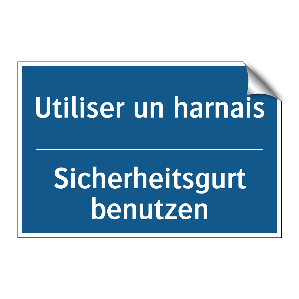 Sicherheitsgurt benutzen - Utiliser un harnais